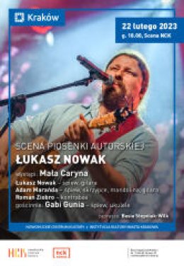 SCENA PIOSENKI AUTORSKIEJ: Mała Caryna - Łukasz Nowak