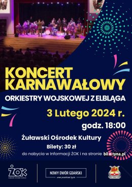 Koncert karnawałowy Orkiestry Wojskowej z Elbląga