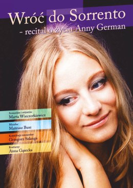 Wróć do Sorrento - recital o życiu Anny German