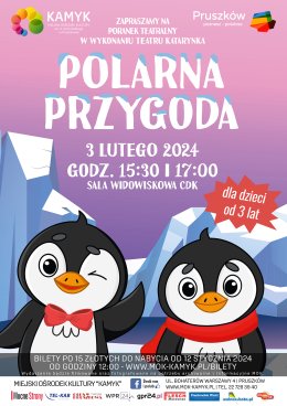 Poranek Teatralny - "Polarna Przygoda" Teatr Katarynka