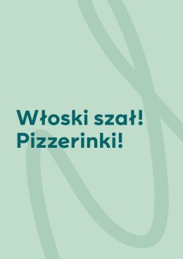 Warsztaty w SKENDE - Włoski szał! Pizzerinki!