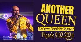 Another QUEEN - Rockowe Ostatki w Bogarcie