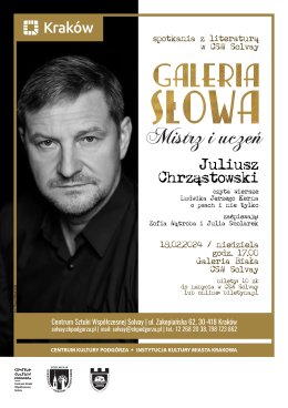 18.02.2024, godz.17.00 – Galeria Słowa – spotkania z literaturą w CSW Solvay