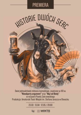 Historie dwóch serc - spektakl