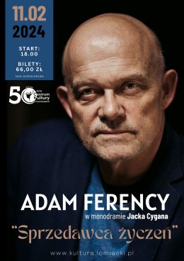 "Sprzedawca życzeń" - Adam Ferency w monodramie Jacka Cygana