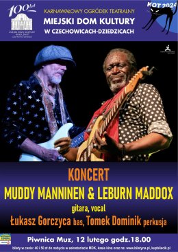 Muddy Manninen & Leburn Maddox
