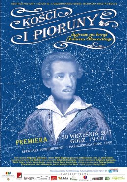 Kości i pioruny. Dygresje na temat Juliusza Słowackiego