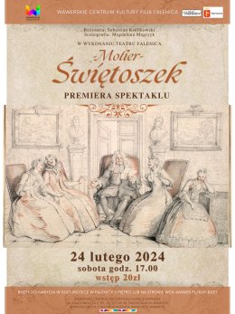 Premiera spektaklu "Świętoszek" Moliera WCK Falenica