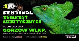Wild Animal Expo - Festiwal Zwierząt Egzotycznych Gorzów WLK 4-02-2024