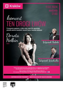 11.02.2024, godz. 17.00 – Koncert Doroty Helbin „Ten drogi Lwów”