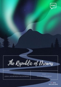 The Republic of Dreams