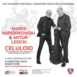 Napiórkowski&Lesicki Celuloid Kłodzki Ośrodek Kultury "GITARIADA"