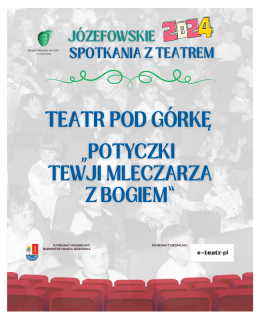 Teatr pod górkę - Potyczki Tewji Mleczarza z Bogiem