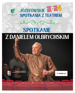 Śladami Mistrzów / spotkanie z Danielem Olbrychskim