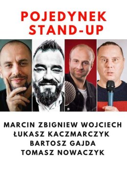Pojedynek Stand-up - Wojciech, Kaczmarczyk, Gajda, Nowaczyk