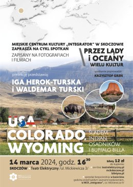 Prelekcja podróżnicza: USA: COLORADO, WYOMING