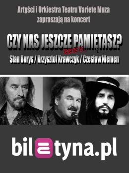 Czy nas jeszcze pamiętasz?