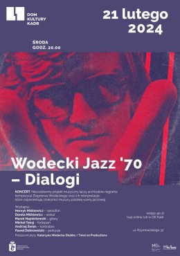 Koncert: Wodecki Jazz ’70 – Dialogi