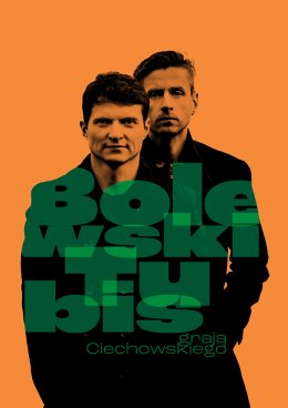 Bolewski & Tubis grają Ciechowskiego
