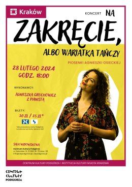Koncert „Na zakręcie albo wariatka tańczy - piosenki Agnieszki Osieckiej”