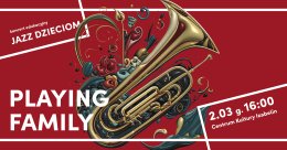 JAZZ DZIECIOM- Playing family