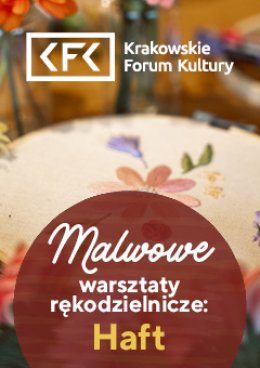 Malwowe warsztaty rękodzielnicze: Haft
