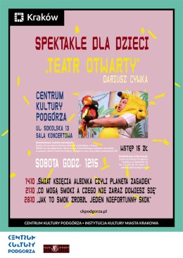 Co mogą smoki, a czego nie, zaraz dowiesz się. Spektakl teatralny Teatru Otwartego