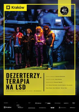 „Dezerterzy. Terapia na LSD” – Teatr BARAKAH