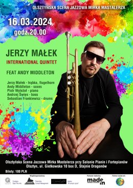Jerzy Małek International Quintet feat Andy Middleton