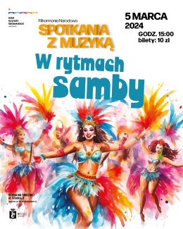 Filharmonia Narodowa "W rytmach samby"