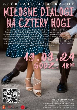 Spektakl pt. „Miłosne dialogi na cztery nogi” w wyk. Teatru "Wariacja"