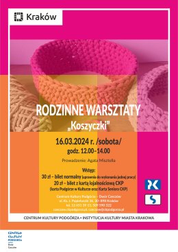 16.03.2024 - Rodzinne warsztaty rękodzieła "Koszyczki"