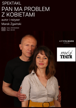 Pan ma problem z kobietami