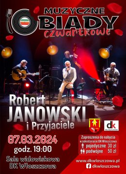 ROBERT JANOWSKI I PRZYJACIELE