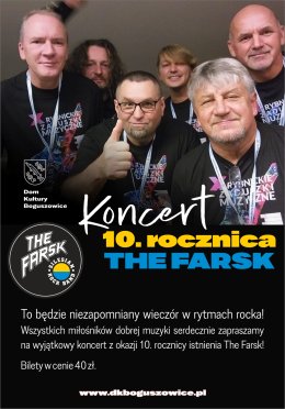 Koncert z okazji 10. rocznicy istnienia zespołu The Farsk