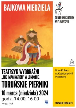 BAJKOWA NIEDZIELA. TORUŃSKIE PIERNIKI