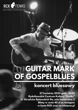 Guitar Mark of Gospelblues koncert bluesowy