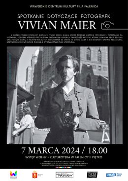 Spotkanie fotograficzne dot. Vivian Maier