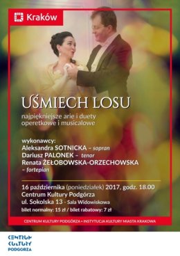 "Uśmiech losu". Najpiękniejsze arie i duety operetkowe oraz musicalowe.