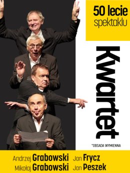 Plakat Kwartet - 50 lecie spektaklu 342223