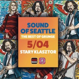 SOUND OF SEATTLE - The best of grunge