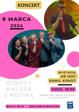 Kobiecy Wieczór z Muzyką - Ad Hoc i Kamil Kokot