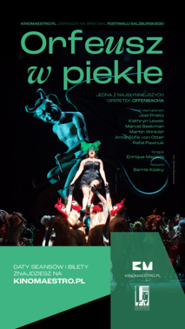 Orfeusz w Piekle - operetka- Retransmisja z Festiwalu Salzburskiego