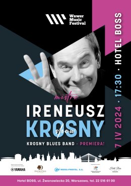 Mistrz Ireneusz Krosny Show z zespołem Krosny Blues Band