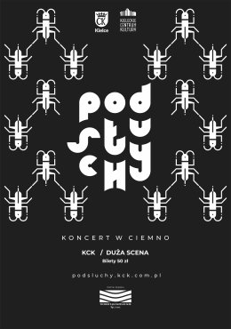 PODSŁUCHY - koncert w ciemno