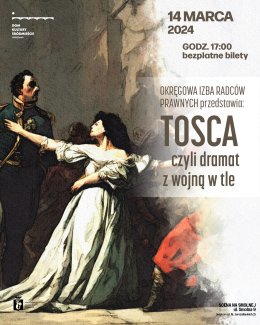 "Opera Tosca, czyli dramat z wojną w tle" wykład i prezentacja