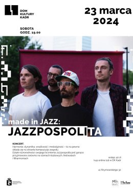 Koncert made in jazz: JAZZPOSPOLITA
