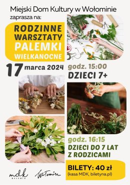 Warsztaty Rodzinne - Palemki Wielkanocne