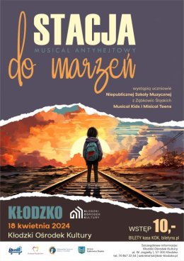 "STACJA DO MARZEŃ" musical