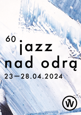 60. Jazz nad Odrą - Karnet